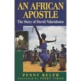 thumbnail image 1 of Pre-Owned An African Apostle: The Story Of David Ndaruhutse Paperback, 1 of 1
