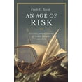 thumbnail image 1 of An Age of Risk: Politics and Economy in Early Modern Britain, (Hardcover), 1 of 1