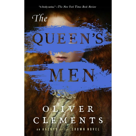An Agents of the Crown Novel: The Queen's Men : A Novel (Series #2) (Paperback)