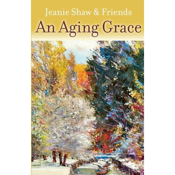 An Aging Grace, (Paperback)