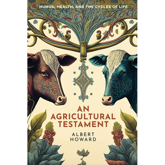 An Agricultural Testament, (Paperback)