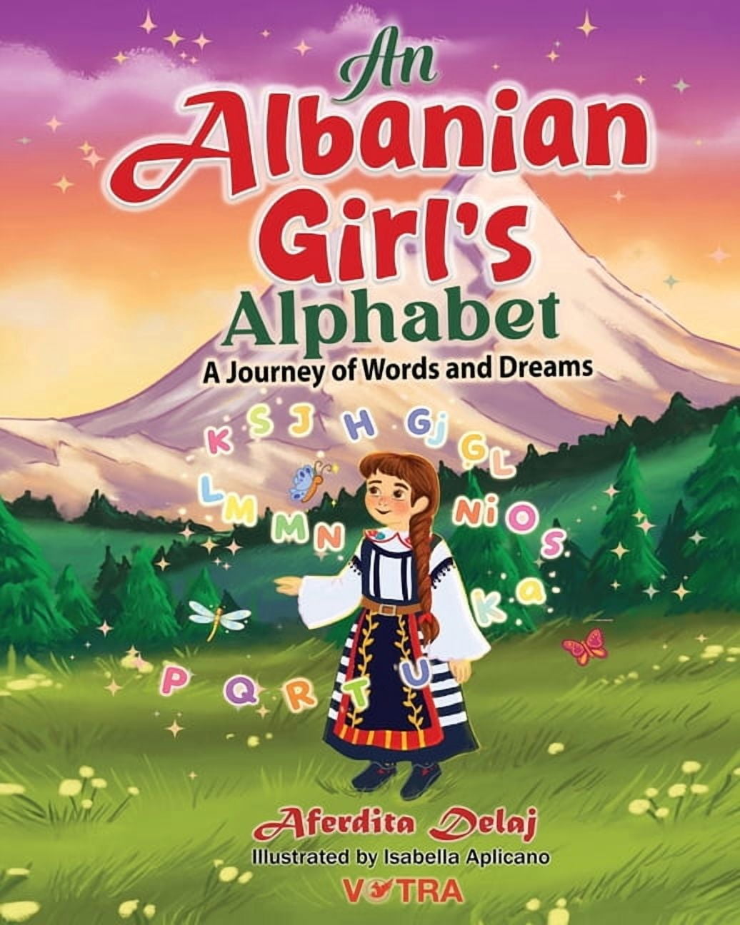 An Albanian Girl's Alphabet: A Journey of Words and Dreams, (Paperback)