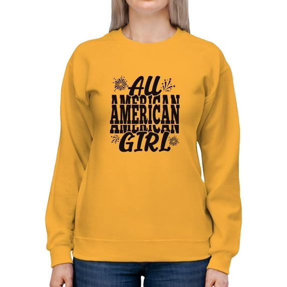 An All American Girl Sweatshirt Women -Image by Shutterstock, Female Medium