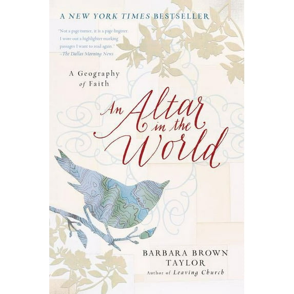 An Altar in the World: A Geography of Faith, (Paperback)