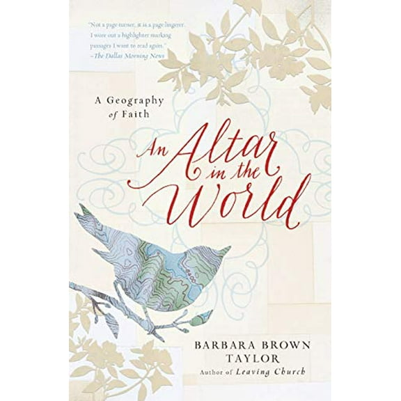 Pre-Owned An Altar in the World: A Geography of Faith (Paperback) 0061370479 9780061370472