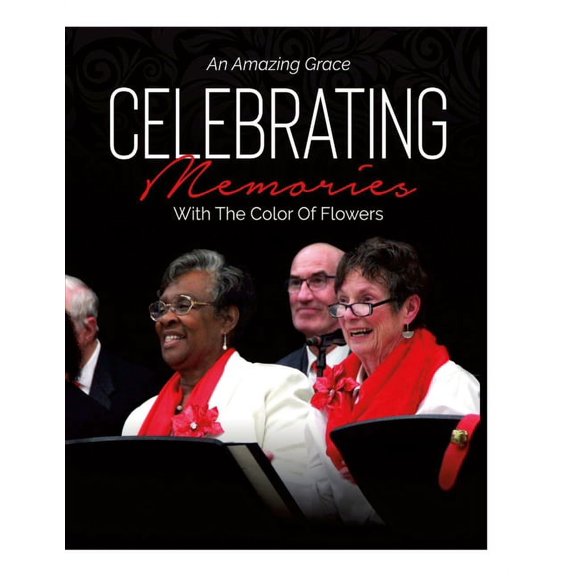 An Amazing Grace Celebrating Memories With Flowers, (Paperback)