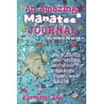 thumbnail image 1 of An Amazing Manatee* Journal, (Paperback), 1 of 1