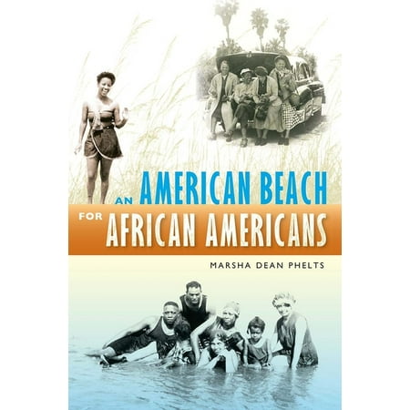 An American Beach for African Americans, (Paperback)
