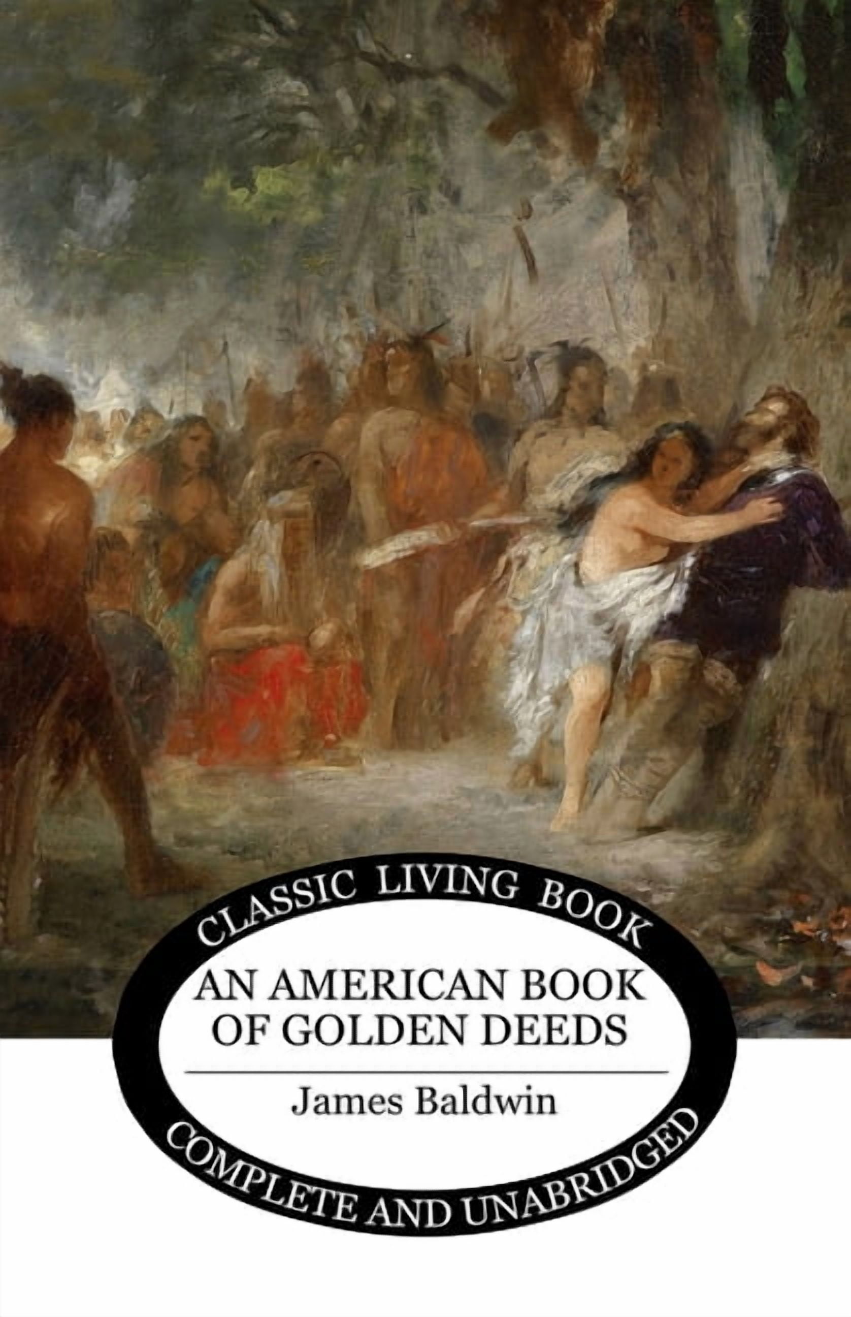 An American Book of Golden Deeds, (Paperback)
