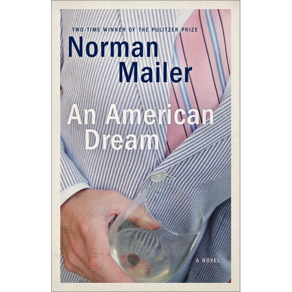 An American Dream : A Novel (Paperback)