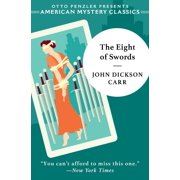 Dr. Gideon Fell The Eight of Swords, Paperback