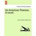 thumbnail image 1 of An American Peeress. A Novel. (Paperback), 1 of 1