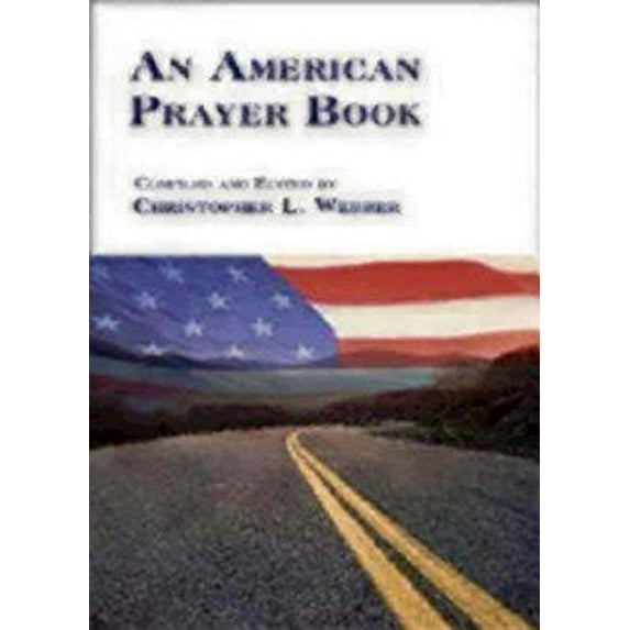 Pre-Owned An American Prayer Book (Hardcover) 0819223328 9780819223326