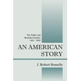 thumbnail image 1 of An American Story: The Tellier and Brunelle Families 1665 - 2009, (Paperback), 1 of 1