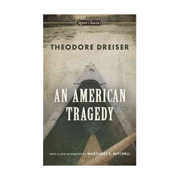 Pre-Owned An American Tragedy (Signet Classics) (Unknown) 0451527704 9780451527707