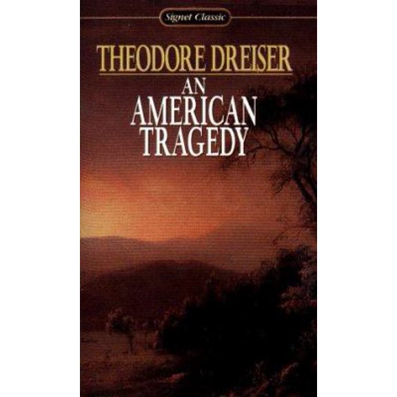 Pre-Owned AN American Tragedy (Unknown) 0451524659 9780451524652