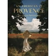 thumbnail image 1 of Pre-Owned An American in Provence: Art, Life and Photography Paperback, 1 of 1