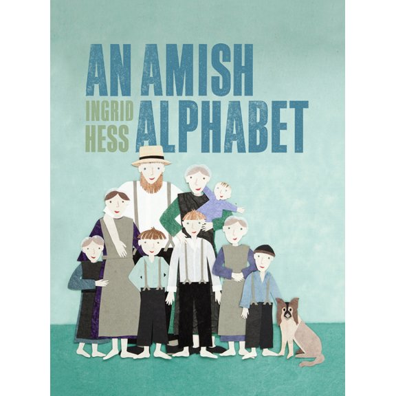 An Amish Alphabet, (Hardcover)