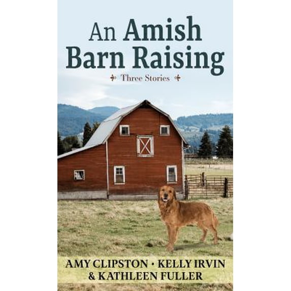 Pre-Owned An Amish Barn Raising : Three Stories 9781432887834 Used