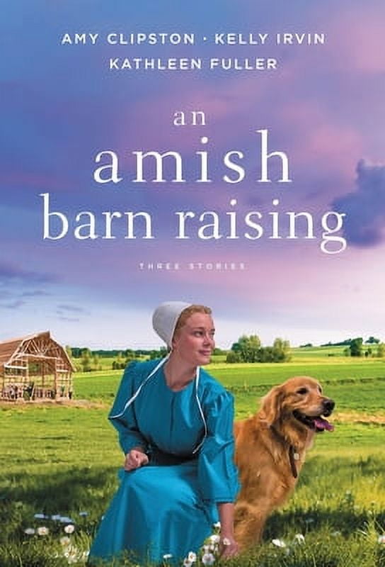 Pre-Owned An Amish Barn Raising: Three Stories Paperback Amy Clipston, Kelly Irvin, Kathleen Fuller