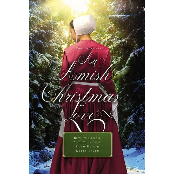 An Amish Christmas Love: Four Novellas, (Paperback)