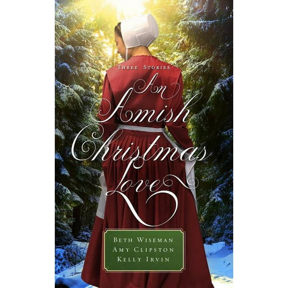An Amish Christmas Love: Three Stories, (Paperback)