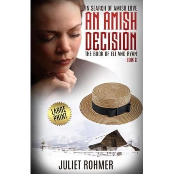 An Amish Decision: The Book of Eli and Ryan