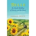 thumbnail image 1 of An Amish Fairytale: Belle : An Amish Retelling of Beauty and the Beast (Series #1) (Paperback), 1 of 2