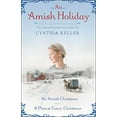 thumbnail image 1 of Pre-Owned An Amish Holiday: An Amish Christmas/A Plain & Fancy Christmas (Paperback) 034552876X 9780345528766, 1 of 1