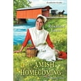 thumbnail image 1 of Pre-Owned An Amish Homecoming (Mass Market Paperback) 1420152114 9781420152111, 1 of 1