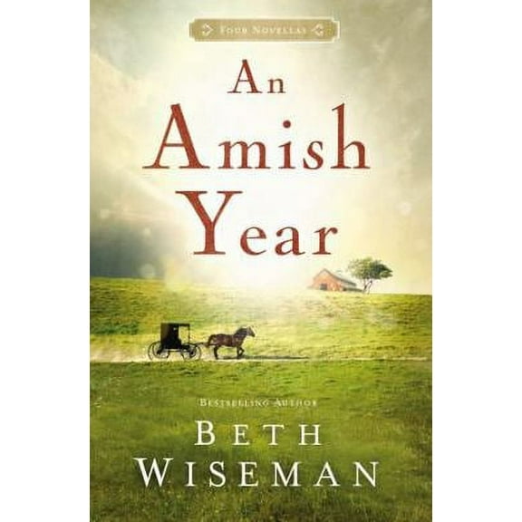 Amish Year: Four Amish Novellas