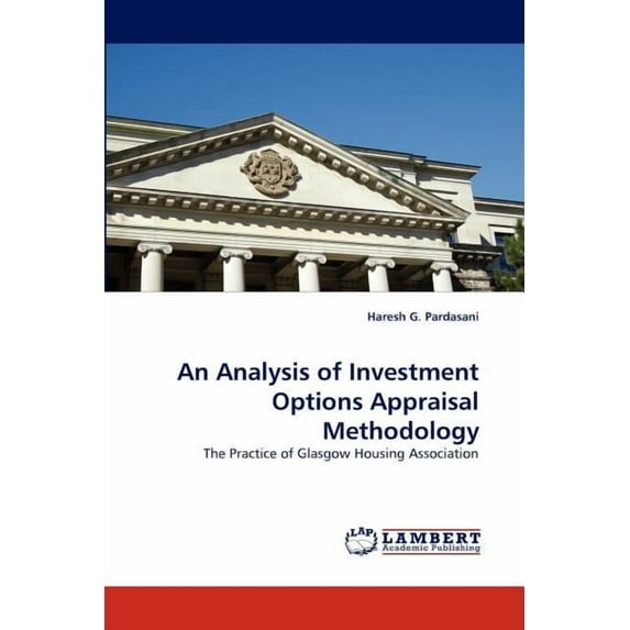An Analysis of Investment Options Appraisal Methodology (Paperback)