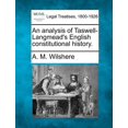 thumbnail image 1 of An Analysis of Taswell-Langmead's English Constitutional History., 1 of 1