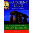 thumbnail image 1 of Pre-Owned An Ancient Land (Young Oxford History of Britain & Ireland) (Paperback) 0199108285 9780199108282, 1 of 1