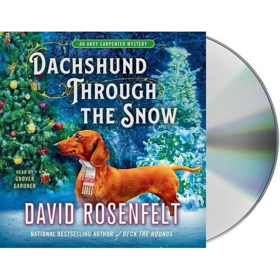 An Andy Carpenter Novel: Dachshund Through the Snow : An Andy Carpenter Mystery (Series #20) (CD-Audio)