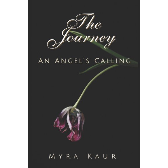 An Angel's Calling The Journey: An Angel's Calling, Book 2, (Paperback)