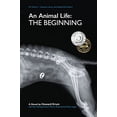 thumbnail image 1 of Pre-Owned An Animal Life: The Beginning (Paperback 9780988488502) by Howard Nelson Krum, Roy Pe Yanong, 1 of 1