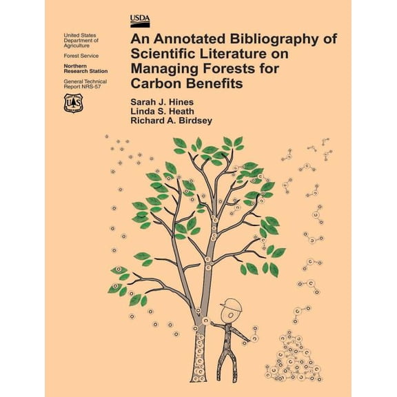 An Annotated Bibliography of Scientific Literature on Managing Forests for Carbon Benefits