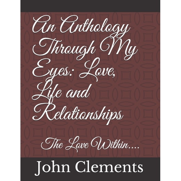 An Anthology Through My Eyes (Paperback)