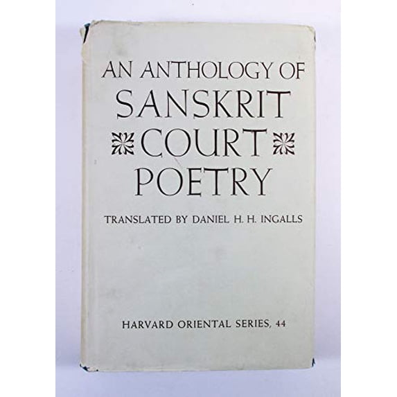Pre-Owned An Anthology of Sanskrit Court Poetry: Vidyakaras Sbuhasitaratnakosa (Harvard Oriental Series): Vidy?kara’s “Subh??itaratnako?a” Hardcover