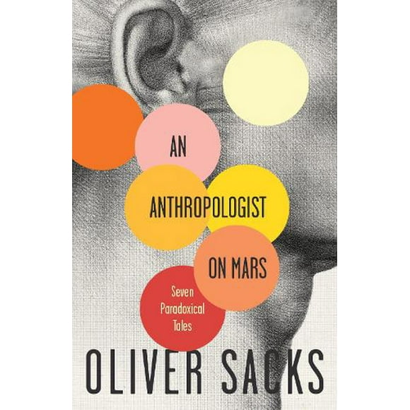 An Anthropologist On Mars : Seven Paradoxical Tales (Paperback)
