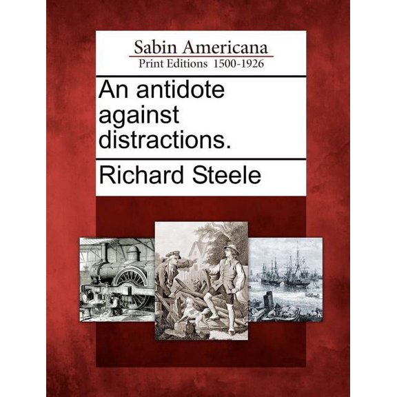 An Antidote Against Distractions.