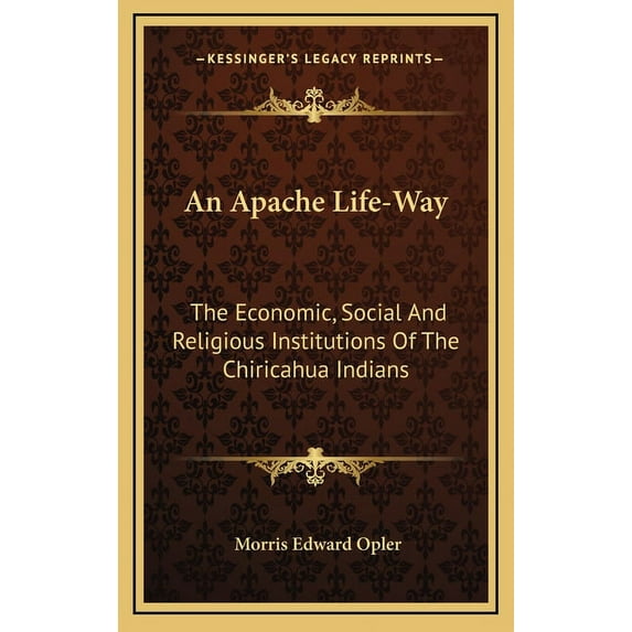 An Apache Life-Way (Hardcover)