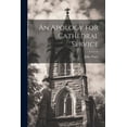 thumbnail image 1 of An Apology for Cathedral Service (Paperback), 1 of 1