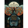 thumbnail image 1 of An Apostate's Guide to Witchcraft: Finding Freedom Through Magic, (Paperback), 1 of 1