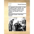thumbnail image 1 of An Appeal to the Public, on the Conduct of Mrs. Gooch, the Wife of William Gooch, Esq. Written by Herself. a New Edition. (Paperback), 1 of 1