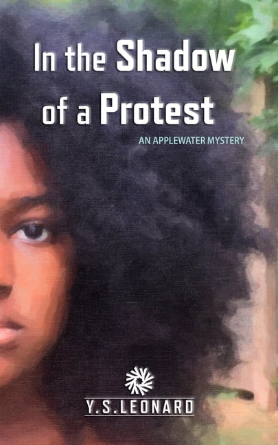 An Applewater Mystery: In the Shadow of a Protest: An Applewater Mystery (Paperback)