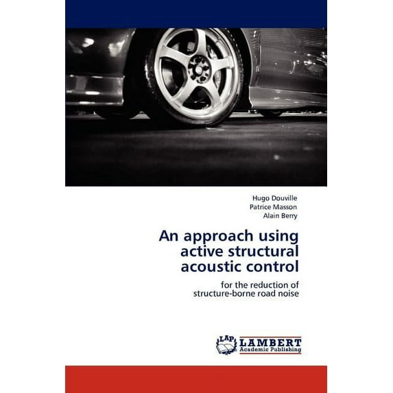 An Approach Using Active Structural Acoustic Control (Paperback)