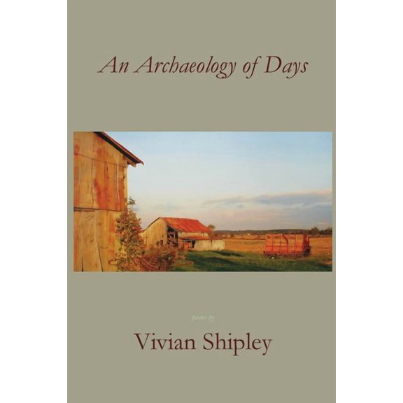 An Archaeology of Days, (Paperback)