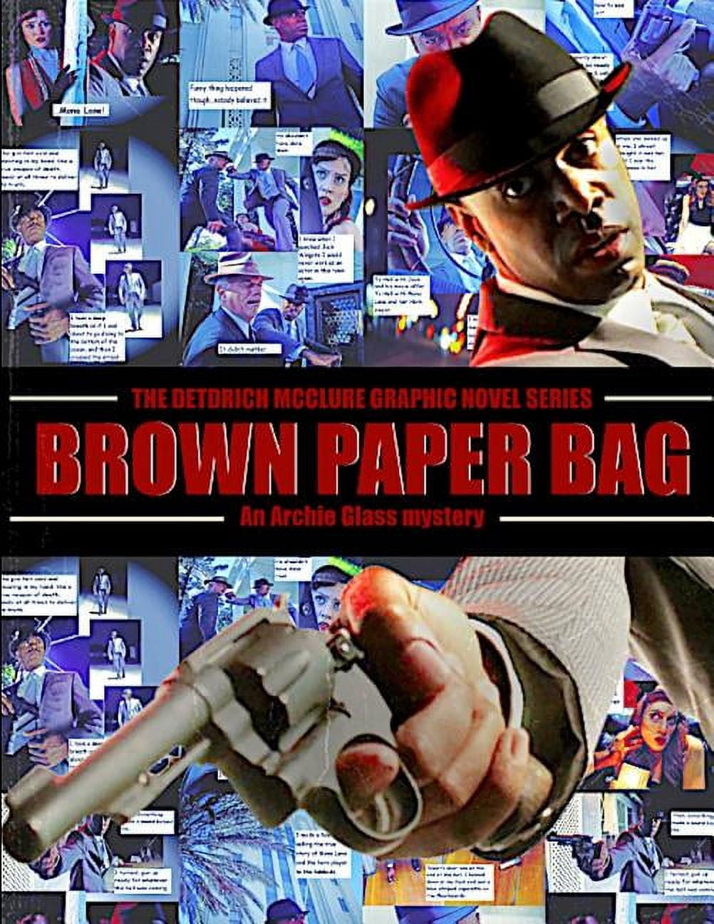 An Archie Glass Mystery: Brown Paper Bag (Series #1) (Paperback)